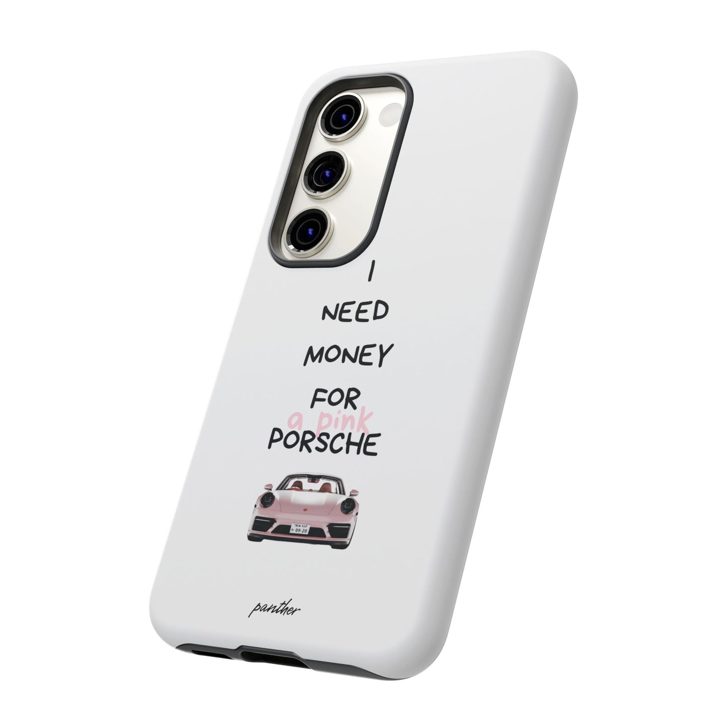 I Need Money For A Pink Porsche (White)