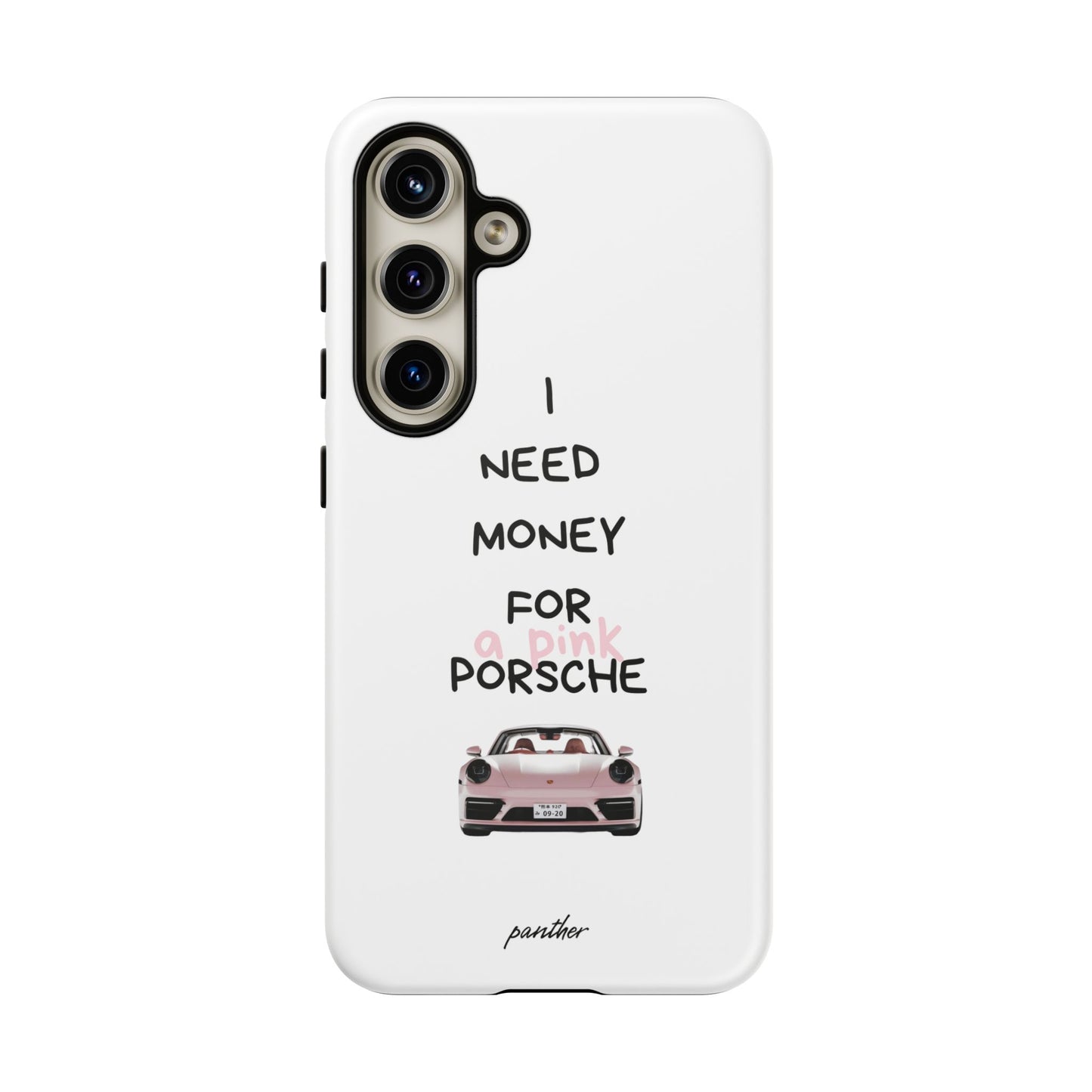 I Need Money For A Pink Porsche (White)