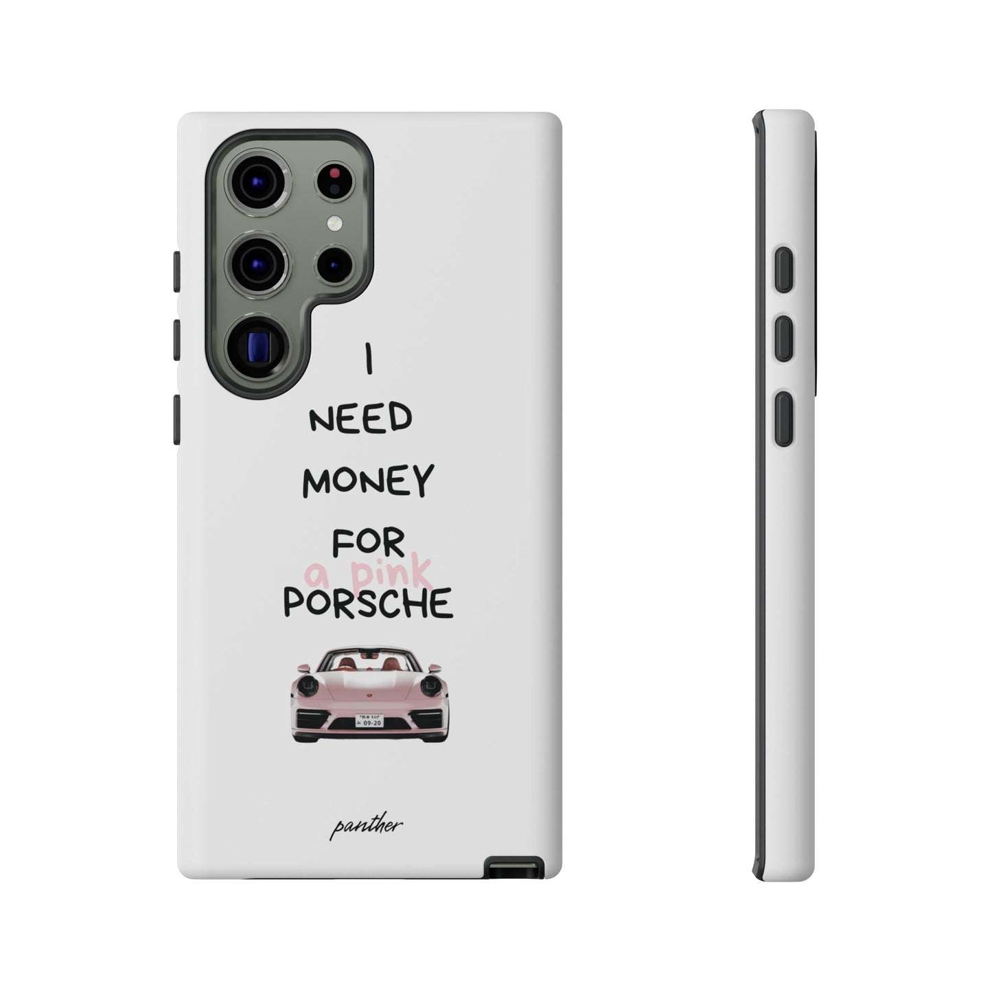I Need Money For A Pink Porsche (White)