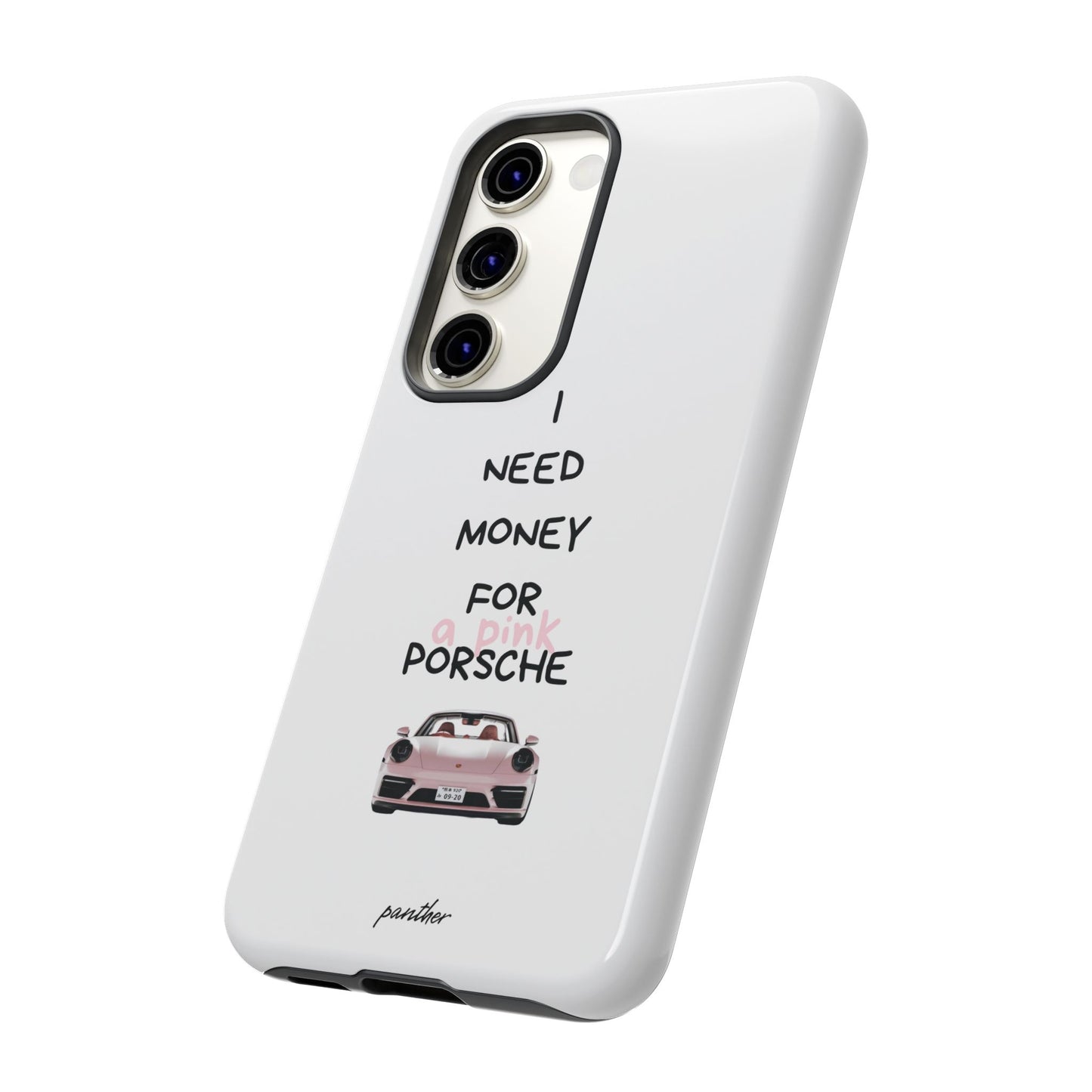 I Need Money For A Pink Porsche (White)