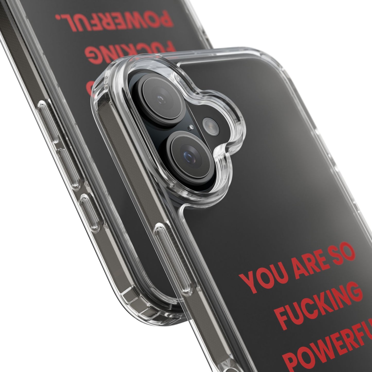 “You Are So Fucking Powerful” Clear Case