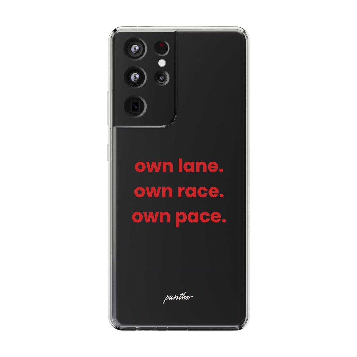 “Own Lane. Own Race. Own Pace.” Clear Case