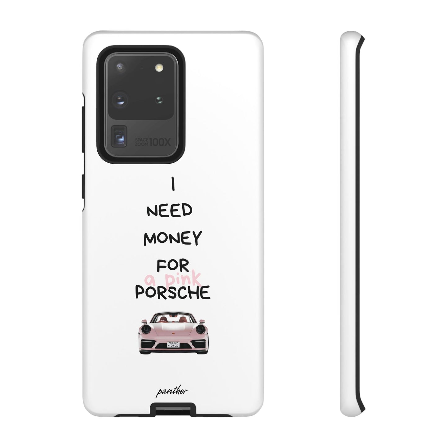 I Need Money For A Pink Porsche (White)