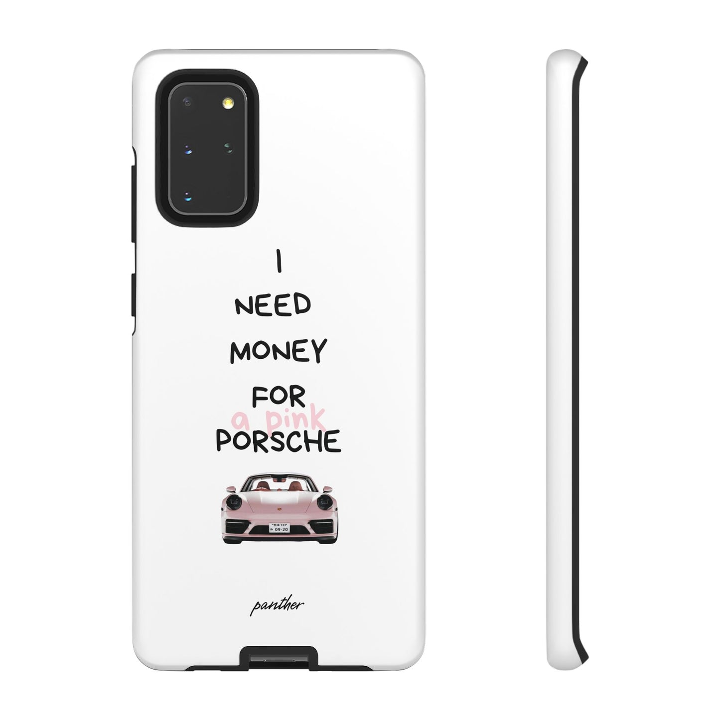 I Need Money For A Pink Porsche (White)