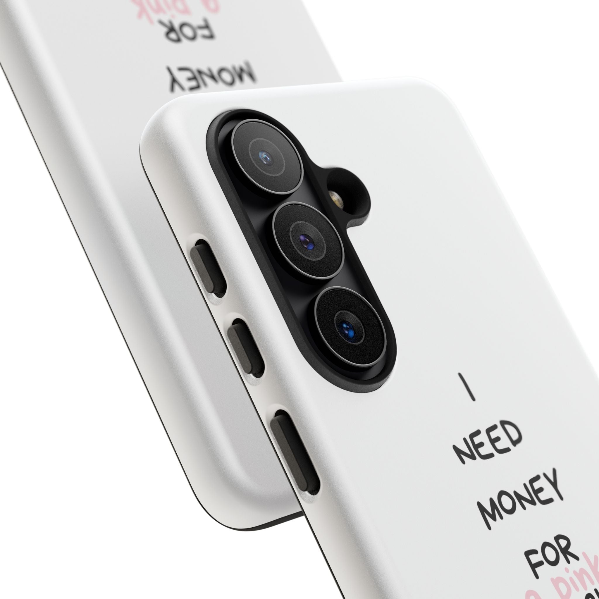 I Need Money For A Pink Porsche (White)