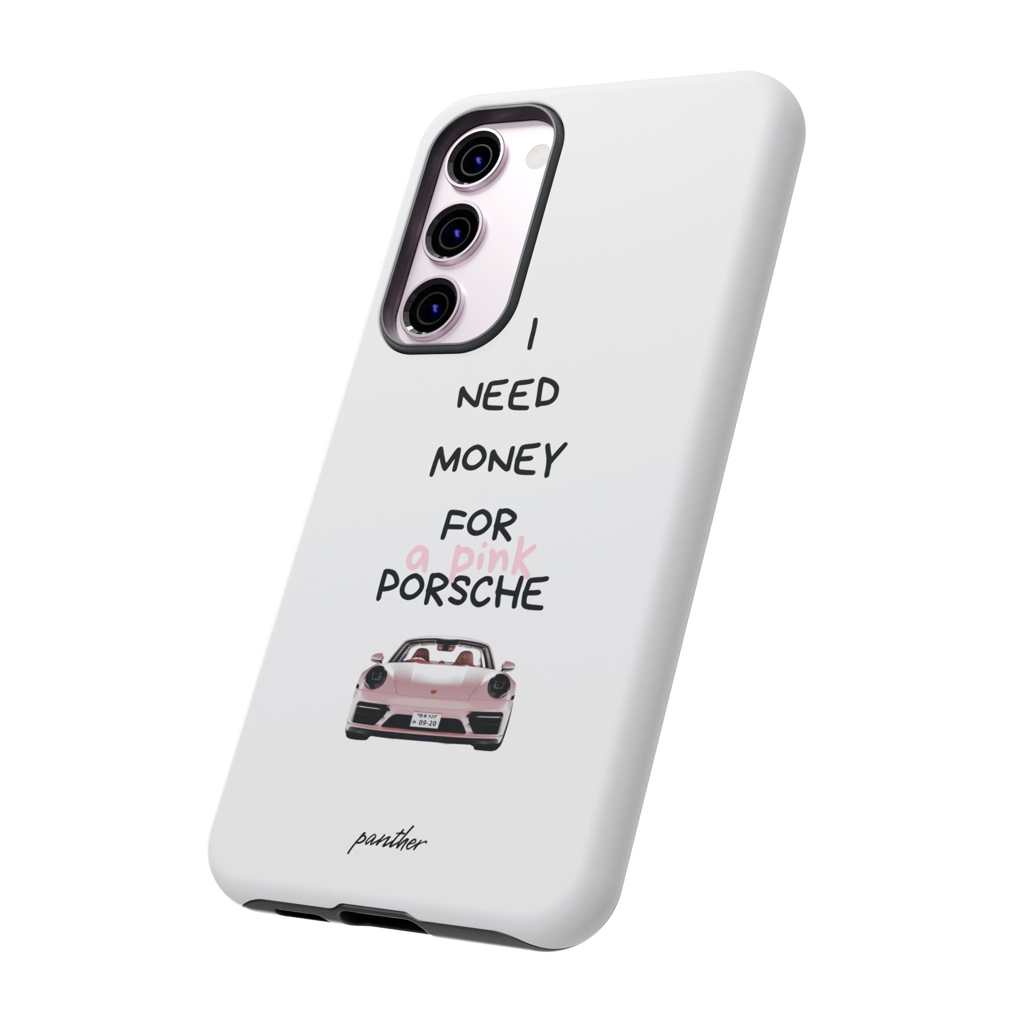 I Need Money For A Pink Porsche (White)