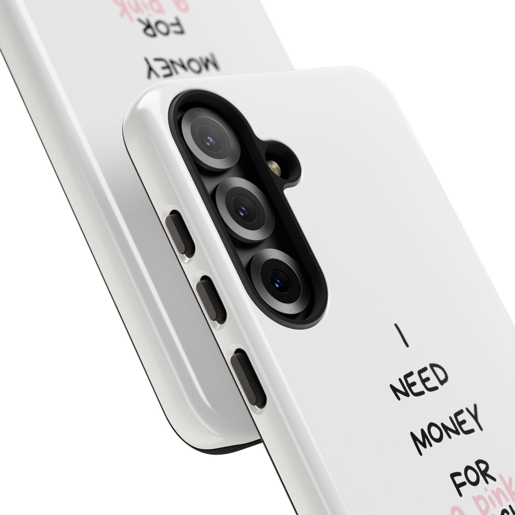 I Need Money For A Pink Porsche (White)