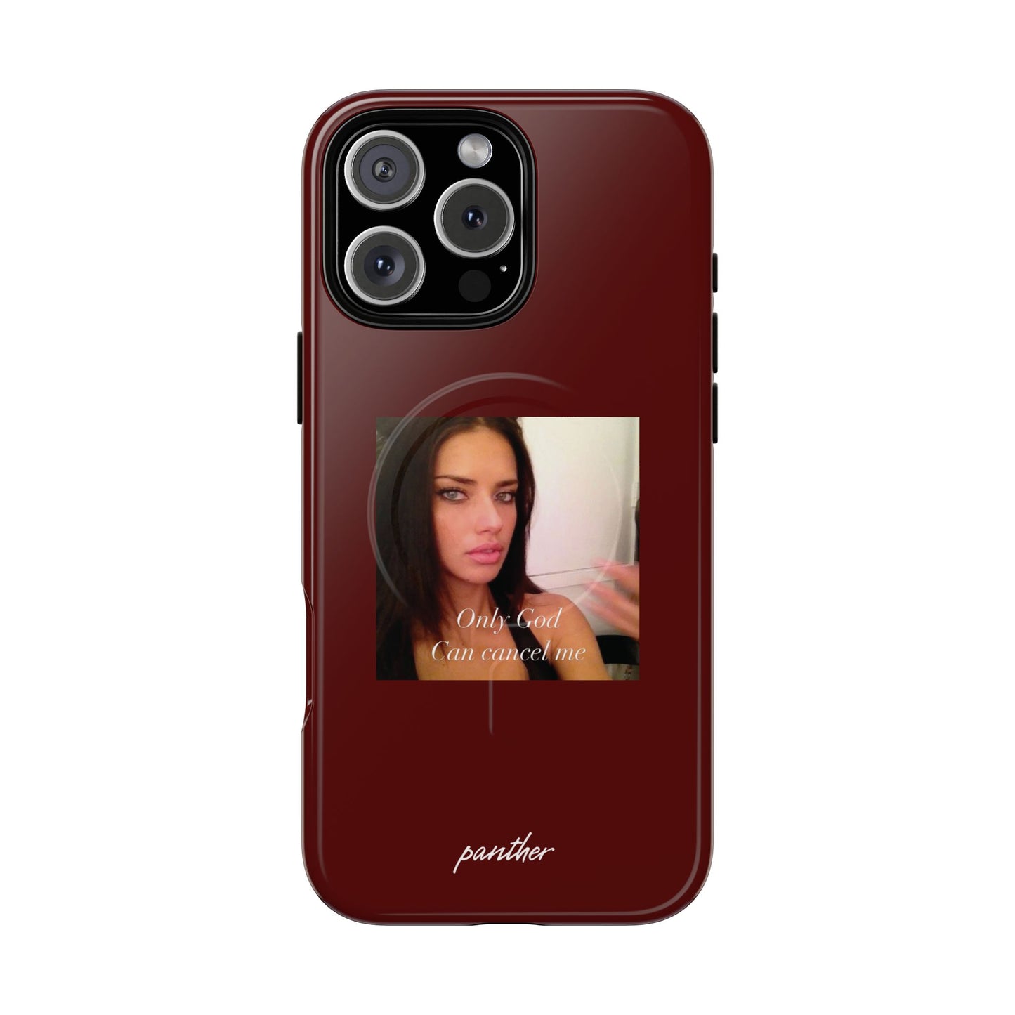 "Only God Can Cancel Me" (Magsafe)