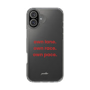 “Own Lane. Own Race. Own Pace.” Clear Case