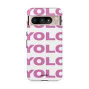 YOLO (White & Pink)