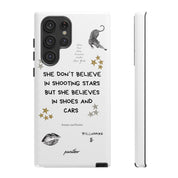 “She don’t believe in shooting stars”