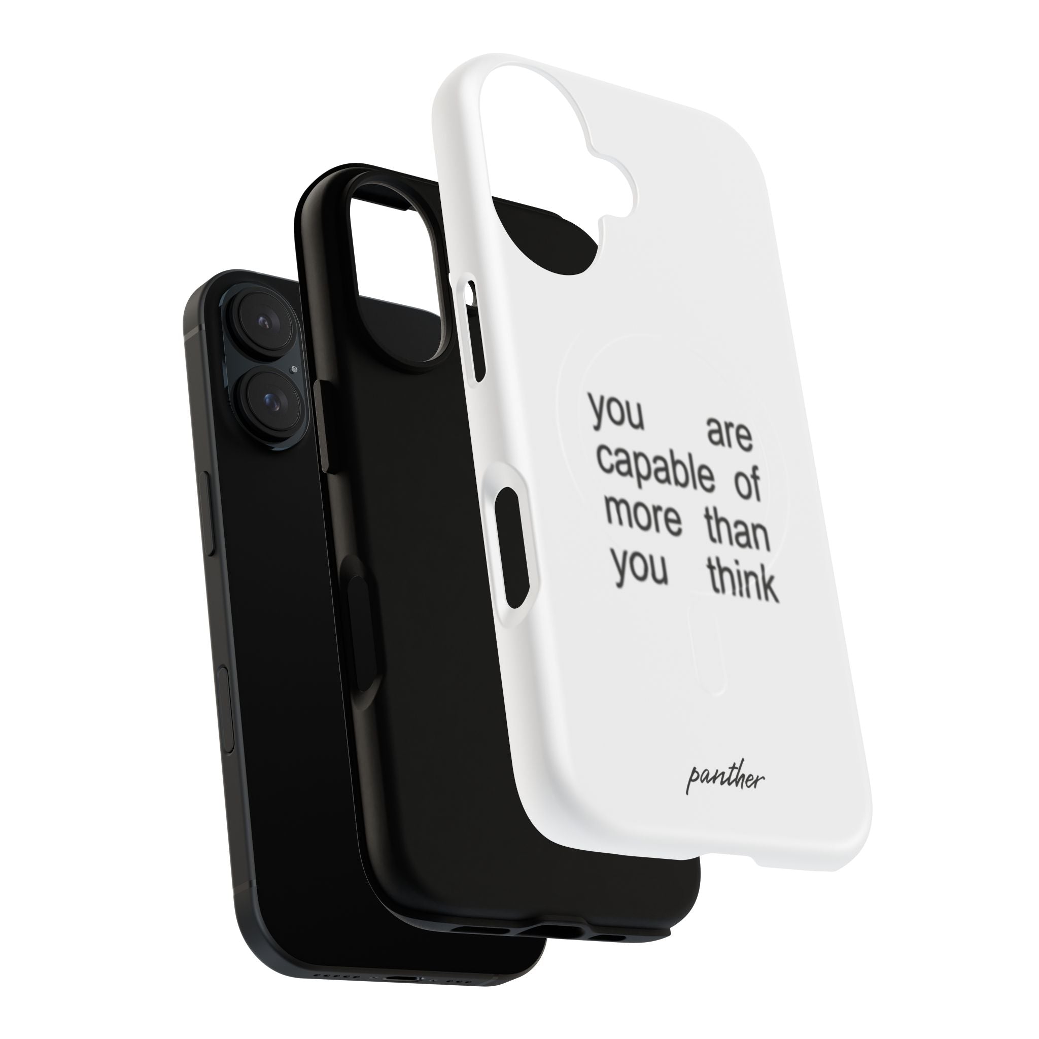 You Are Capable Of More Than You Think (Magsafe)