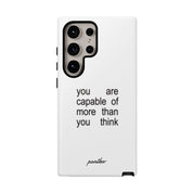 You Are Capable Of More Than You Think