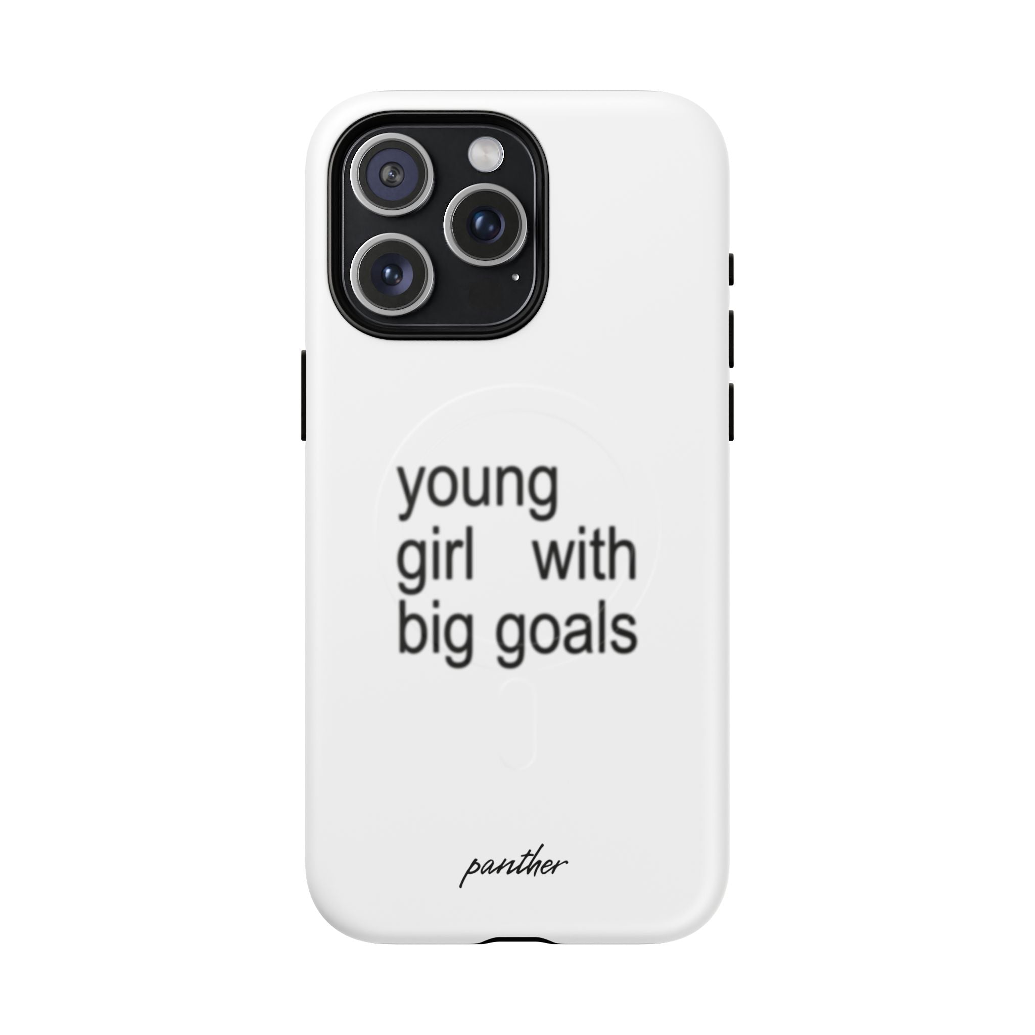 Young Girl With Big Goals (Magsafe)