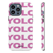 YOLO (White & Pink)