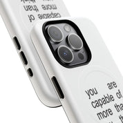 You Are Capable Of More Than You Think (Magsafe)