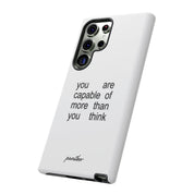 You Are Capable Of More Than You Think