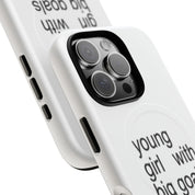 Young Girl With Big Goals (Magsafe)