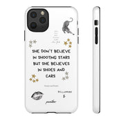 “She don’t believe in shooting stars”