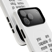 You Are Capable Of More Than You Think (Magsafe)