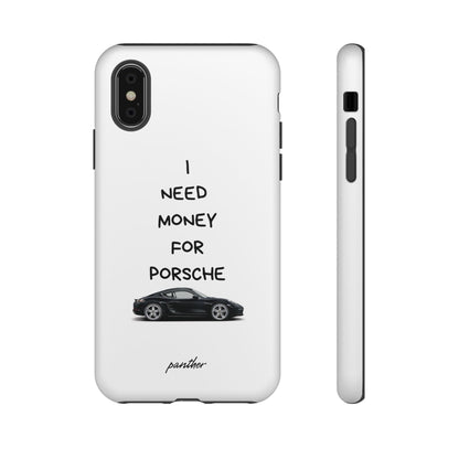 I Need Money For Porsche