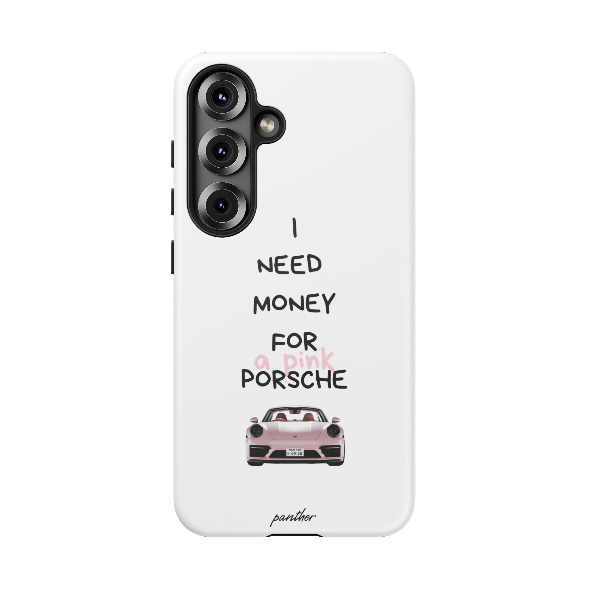 I Need Money For A Pink Porsche (White)