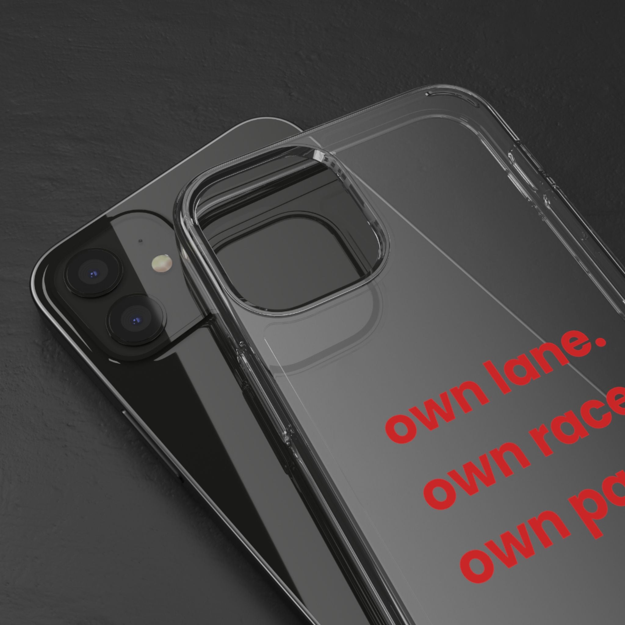 “Own Lane. Own Race. Own Pace.” Clear Case