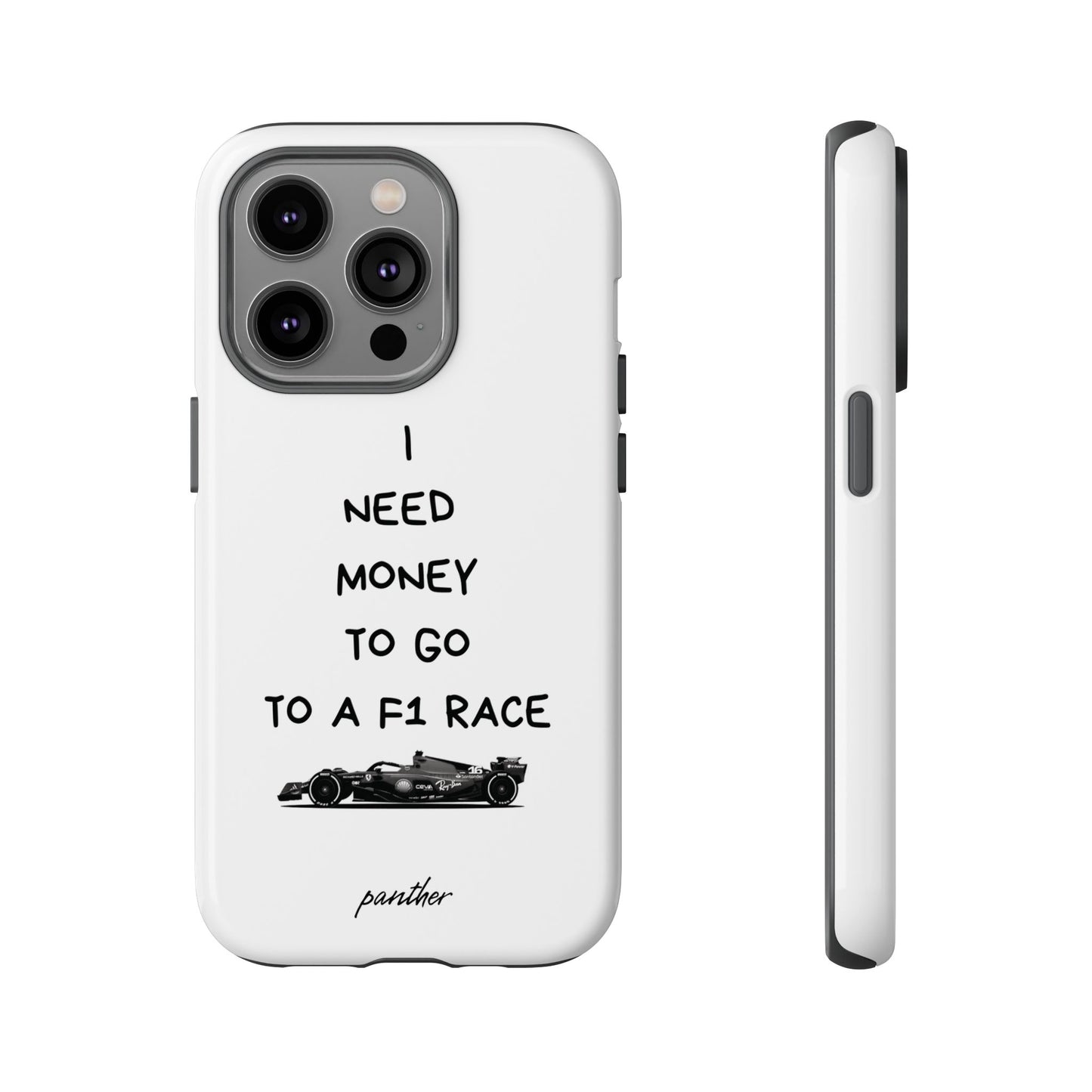 I Need Money To Go To A F1 Race