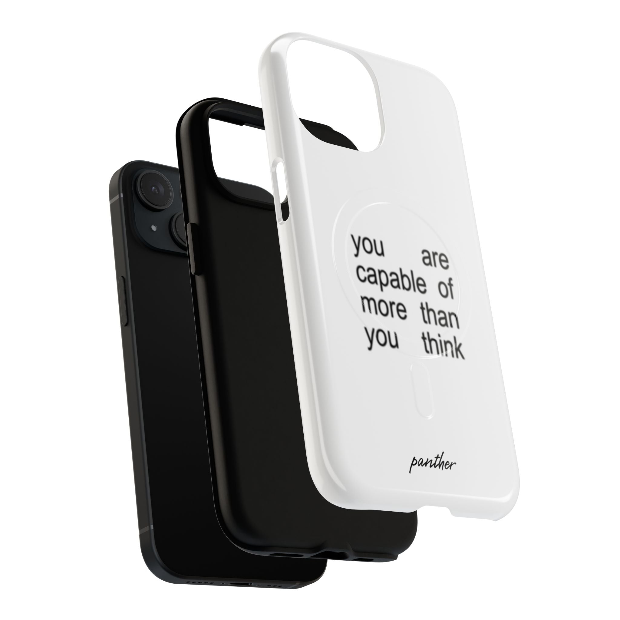 You Are Capable Of More Than You Think (Magsafe)