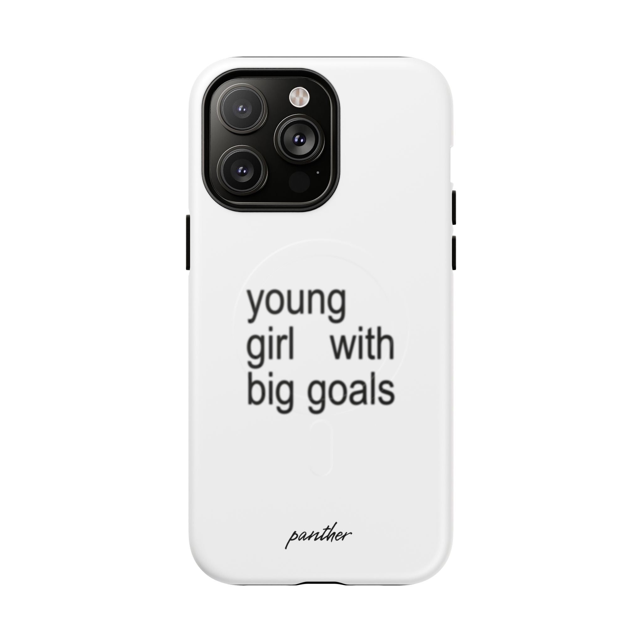 Young Girl With Big Goals (Magsafe)