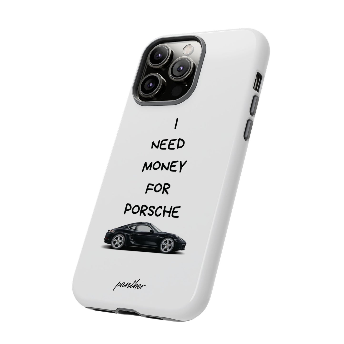 I Need Money For Porsche