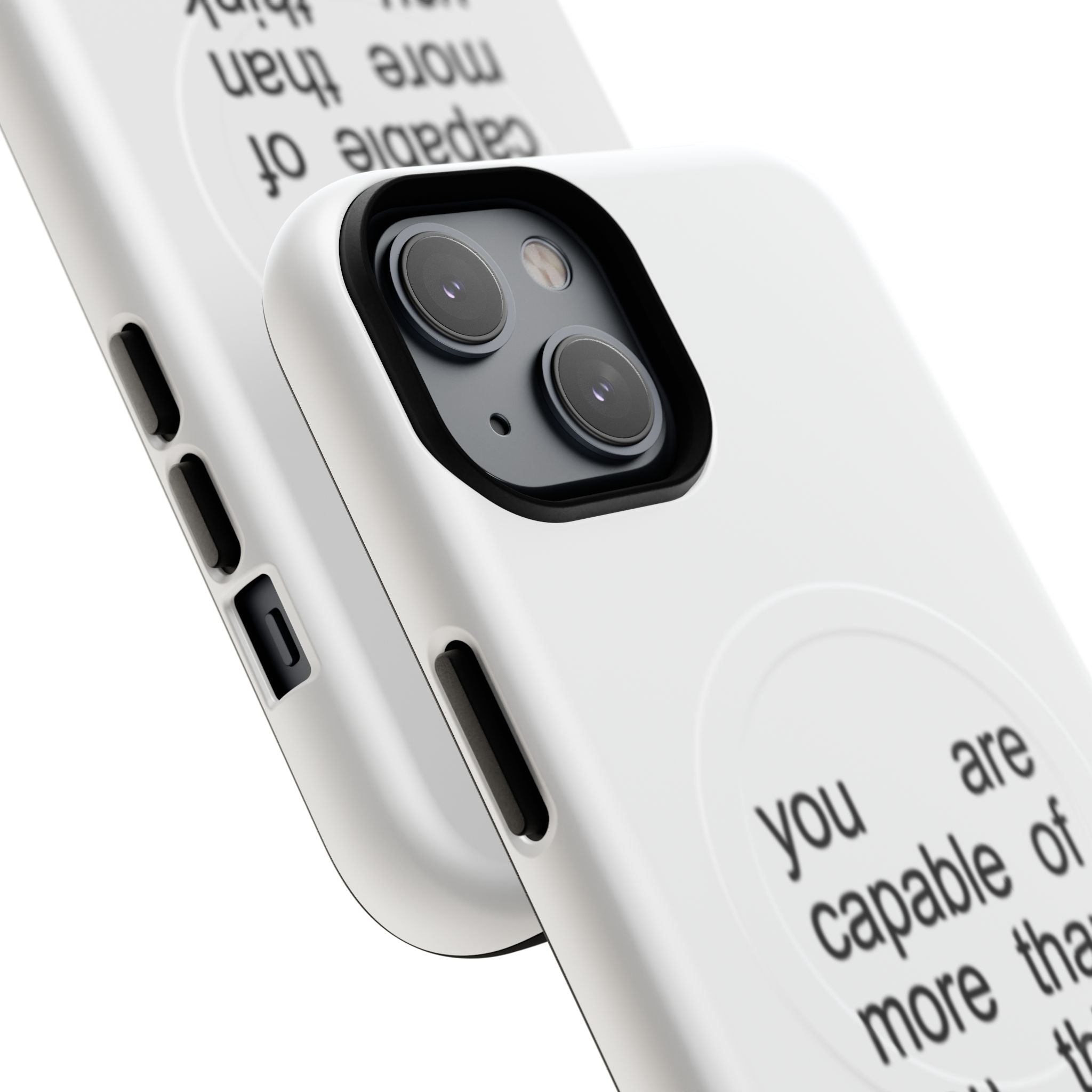 You Are Capable Of More Than You Think (Magsafe)