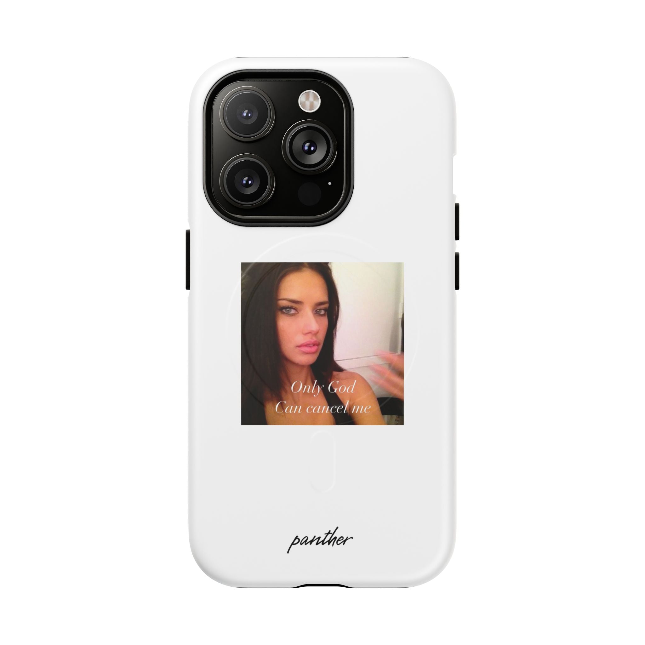 "Only God Can Cancel Me" (White) (Magsafe)