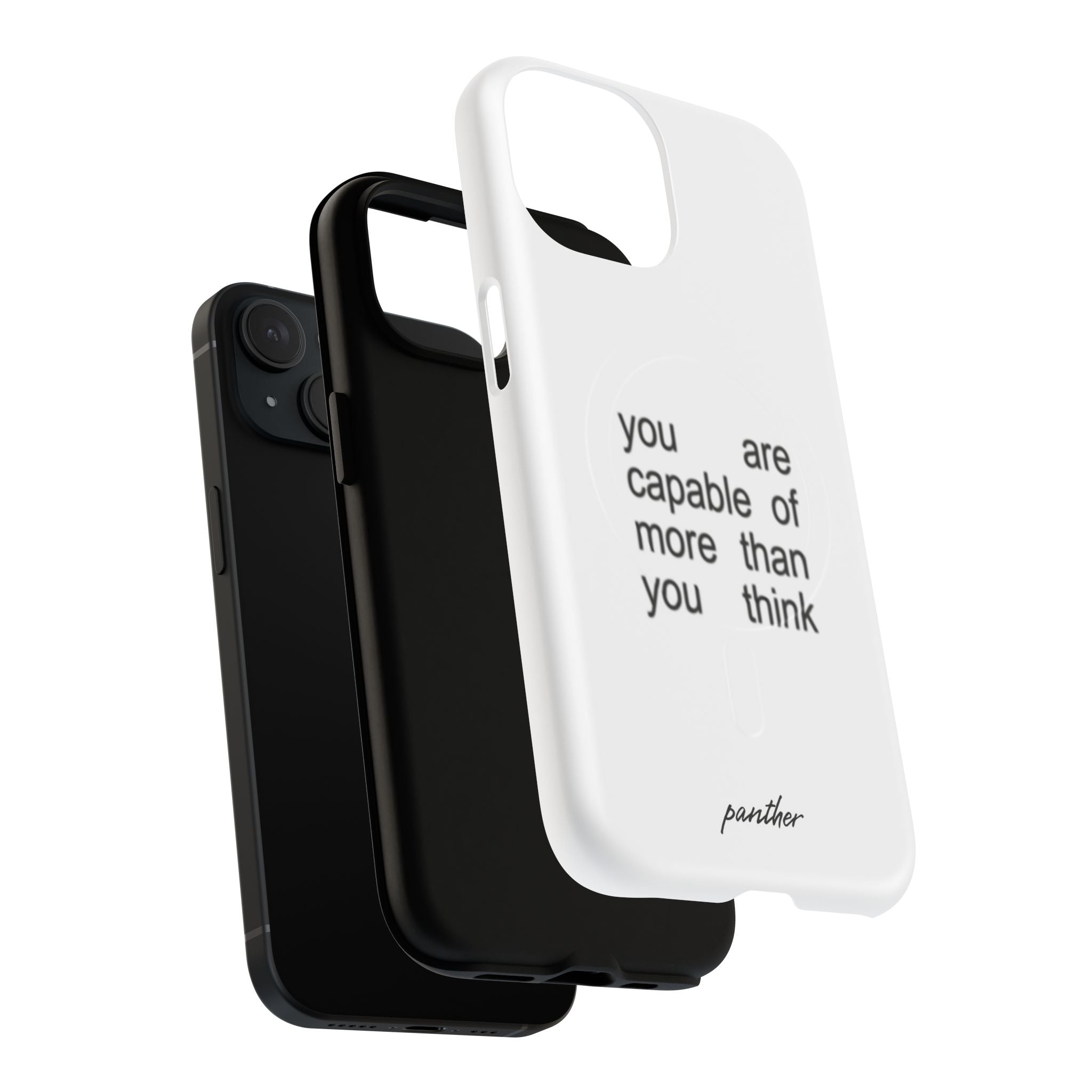 You Are Capable Of More Than You Think (Magsafe)