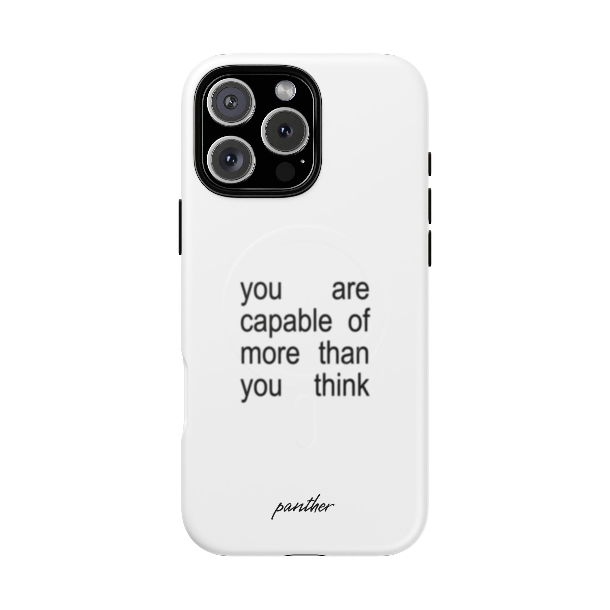 You Are Capable Of More Than You Think (Magsafe)