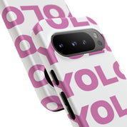 YOLO (White & Pink)