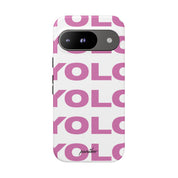 YOLO (White & Pink)