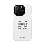 You Are Capable Of More Than You Think (Magsafe)