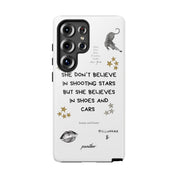 “She don’t believe in shooting stars”