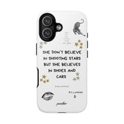 “She don’t believe in shooting stars”