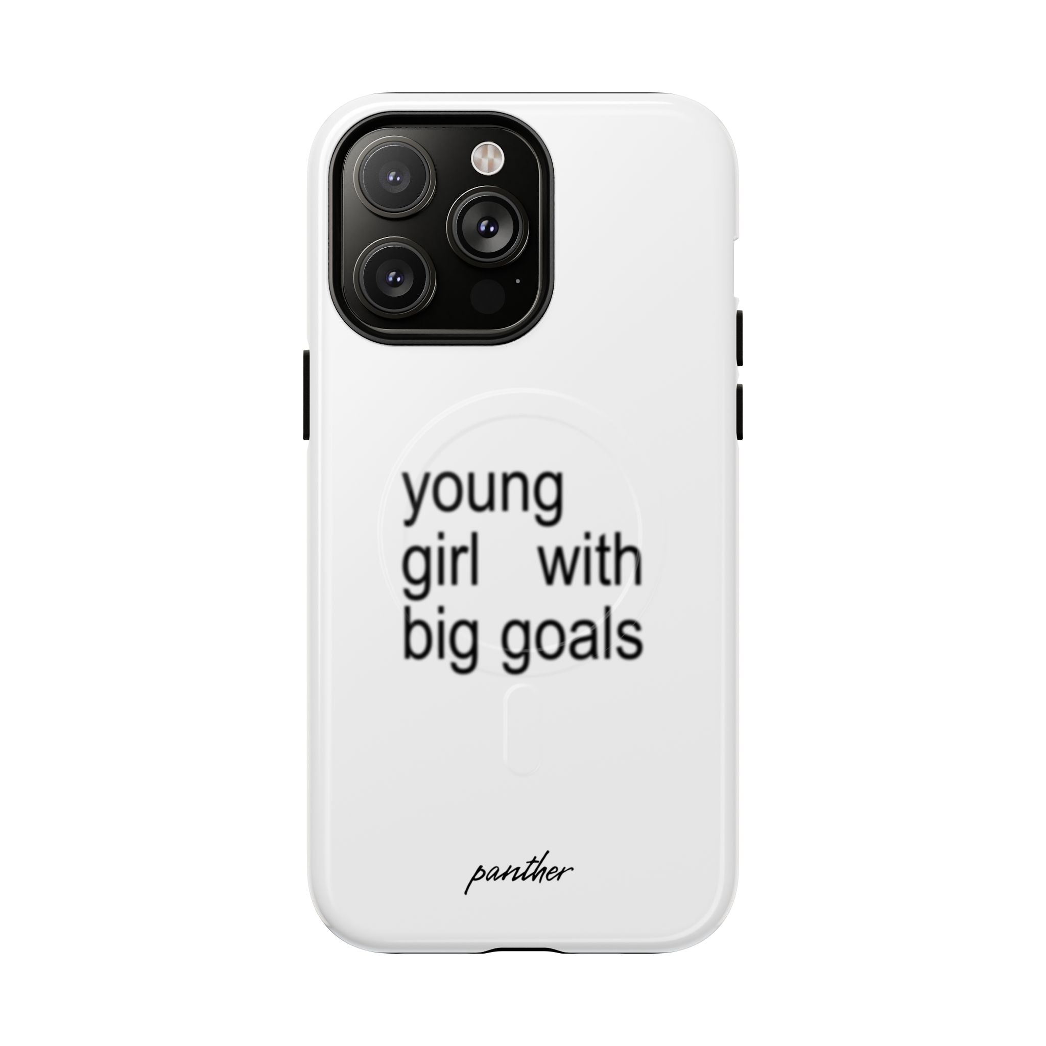 Young Girl With Big Goals (Magsafe)