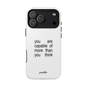 You Are Capable Of More Than You Think (Magsafe)