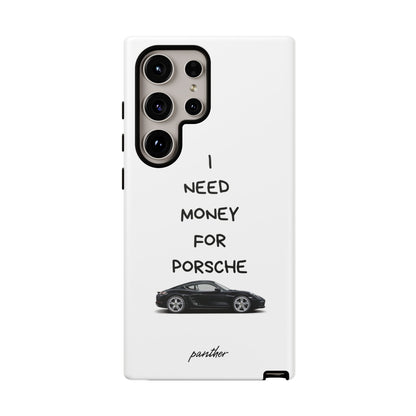 I Need Money For Porsche