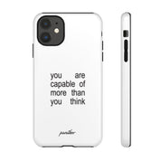 You Are Capable Of More Than You Think