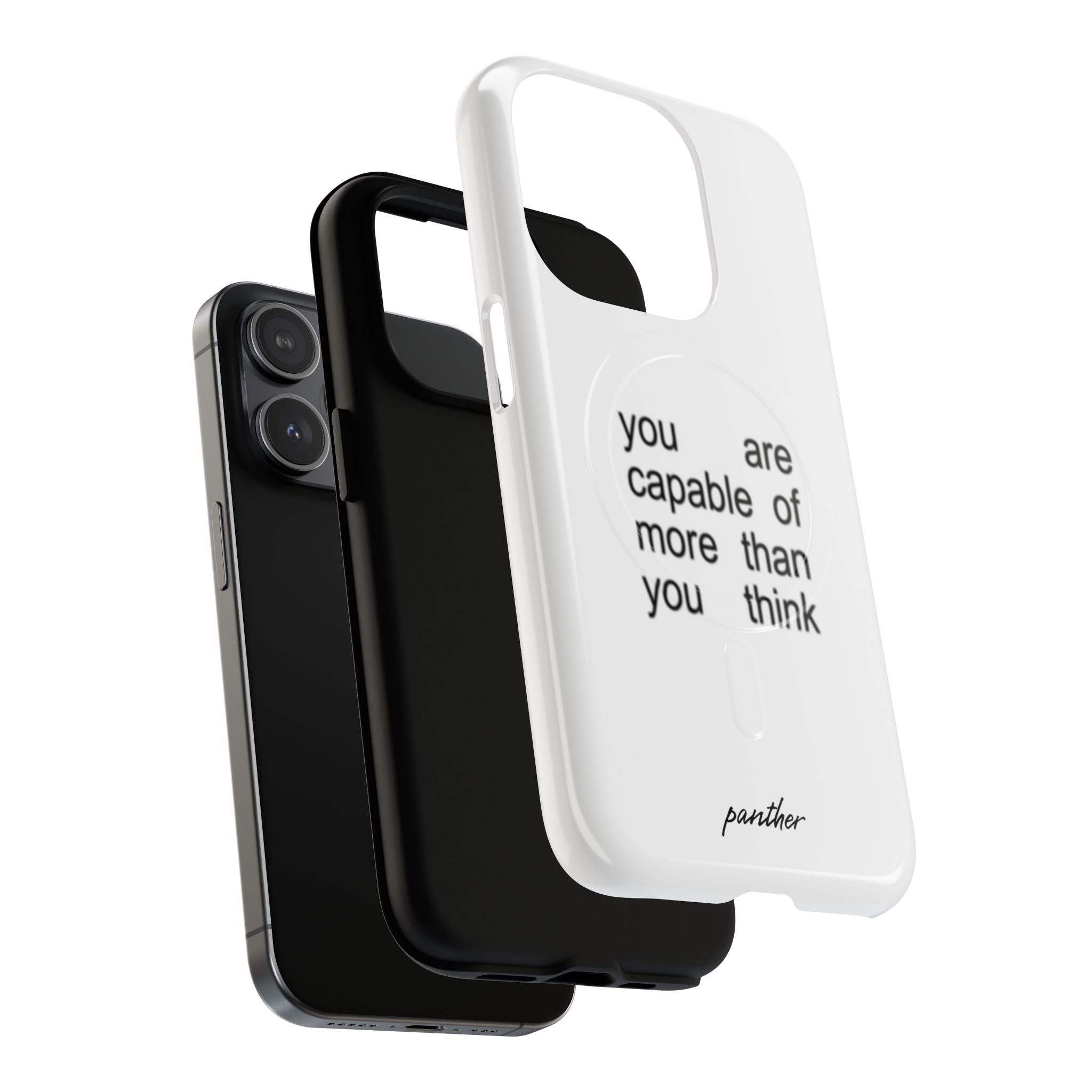 You Are Capable Of More Than You Think (Magsafe)