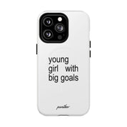 Young Girl With Big Goals (Magsafe)