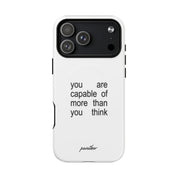 You Are Capable Of More Than You Think (Magsafe)