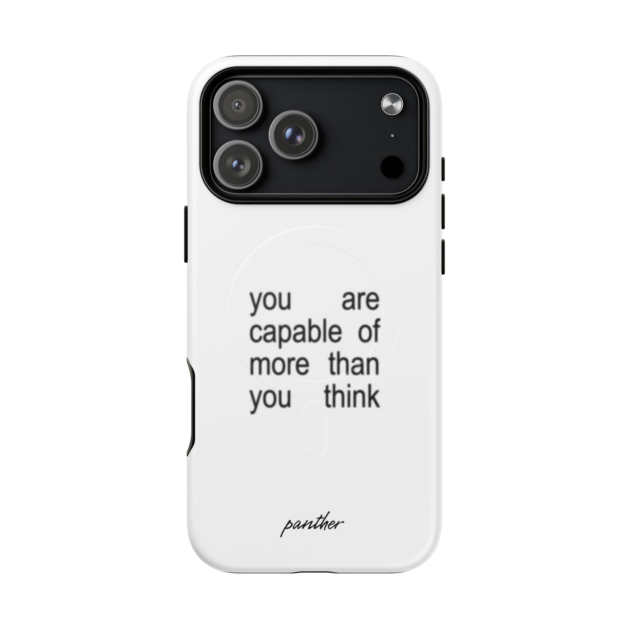 You Are Capable Of More Than You Think (Magsafe)
