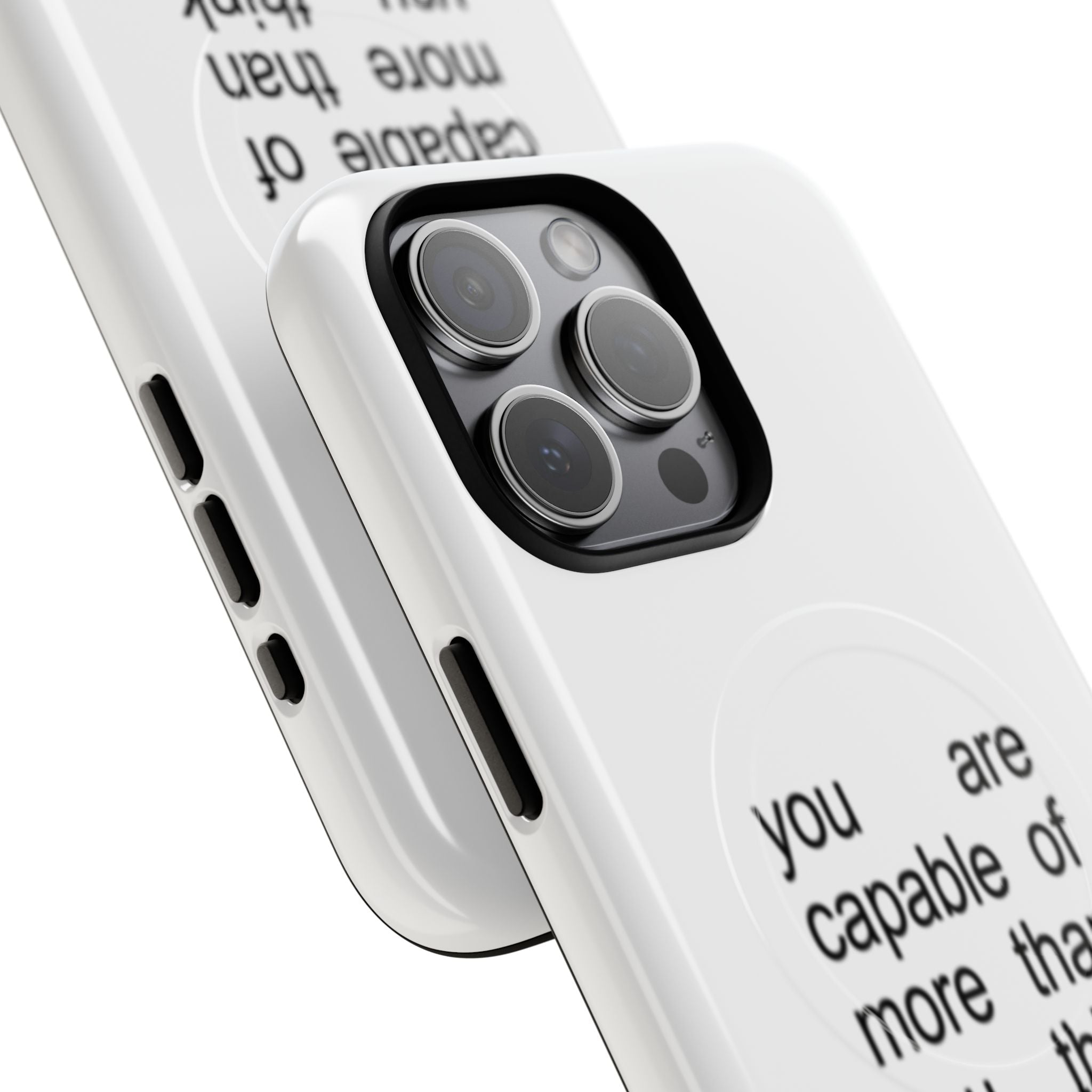 You Are Capable Of More Than You Think (Magsafe)