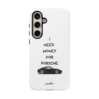 I Need Money For Porsche